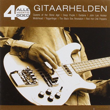 Alle 40 Goed Guitar Heroes [2CD]