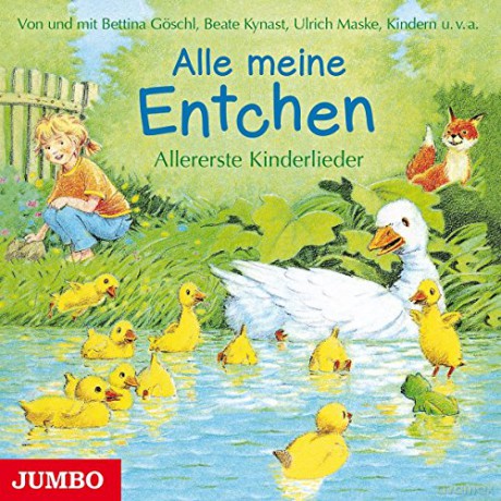 Alle meine Entchen: Allererste Kinderlieder [CD]
