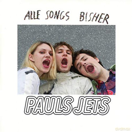 Pauls Jets: Alle Songs Bisher [CD]