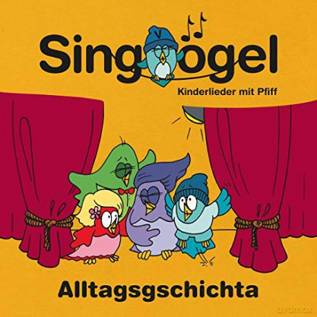 Singvögel: Alltagsgschichta [2CD]