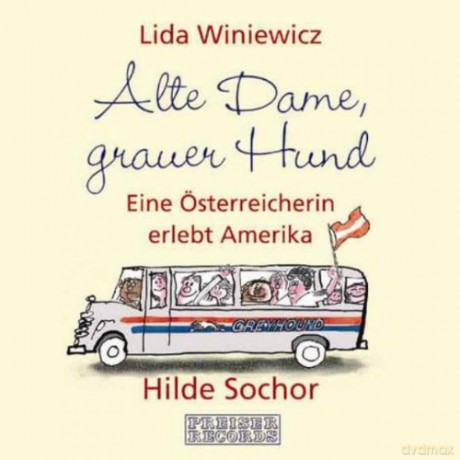 Hilde Sochor: Alte Dame,Grauer Hund [2CD]
