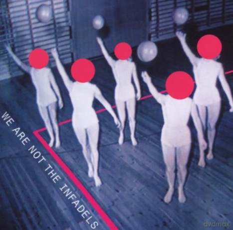 Infadels: We Are Not The Infadels Live [CD]+[DVD]