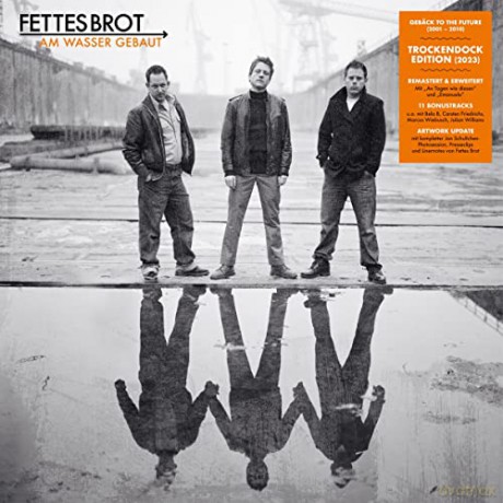 Fettes Brot: Am Wasser Gebaut (Trockendock) (2cd) [2CD]
