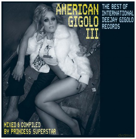 Princesse Superstar: American Gigolo III [CD]