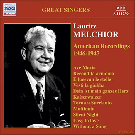 Lauritz Melchior: American Recordings 1946-47 [CD]