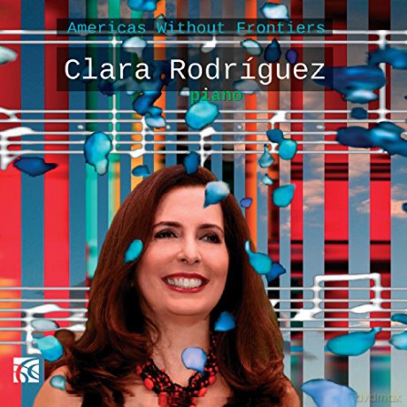 Clara Rodriguez: Americas without Frontiers [CD]