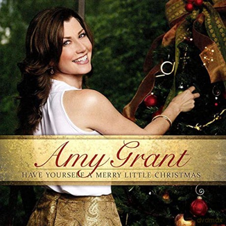 Amy Grant-Have Yourself A Merry Little Christmas [CD]