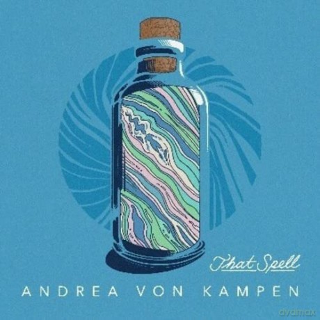 Andrea Von Kampen-That Spell [CD]