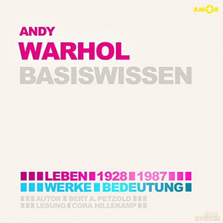 Cora Hillekamp: Andy Warhol - Basiswissen [CD]