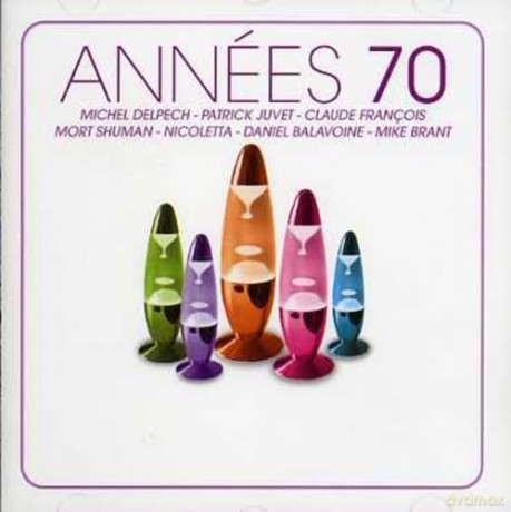 Annees 70 [CD]