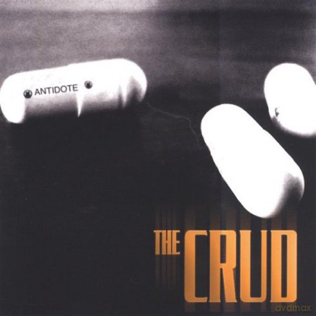 Crud: Antidote [CD]