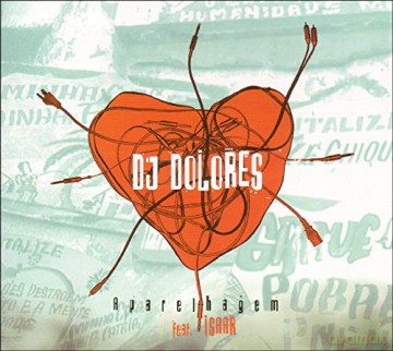 Dj Dolores: Aparelhagem [CD]