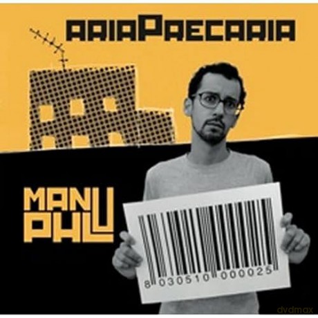 Manu Phl: Aria Precaria [CD]