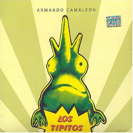 Los Tipitos: Armando Camaleon [CD]