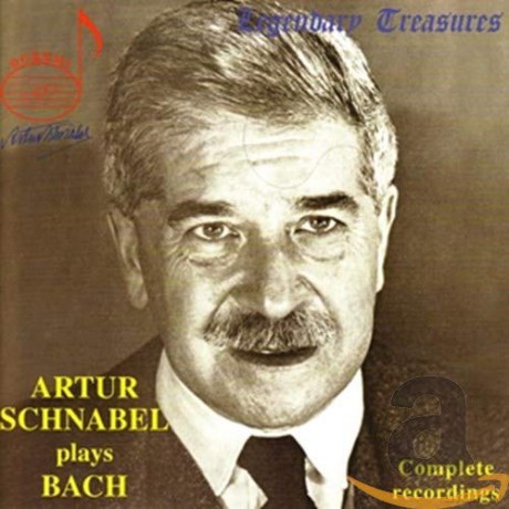 Artur Schnabel: Artur Schnabel plays Bach (Complete Recordings) [CD]