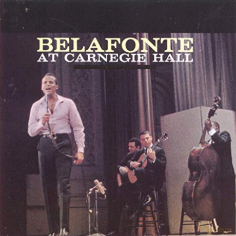 Harry Belafonte: At Carnegie Hall [CD]