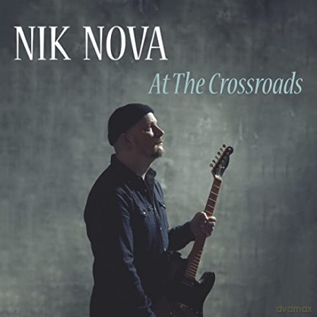 Nik Nova: At The Crossroads [CD]