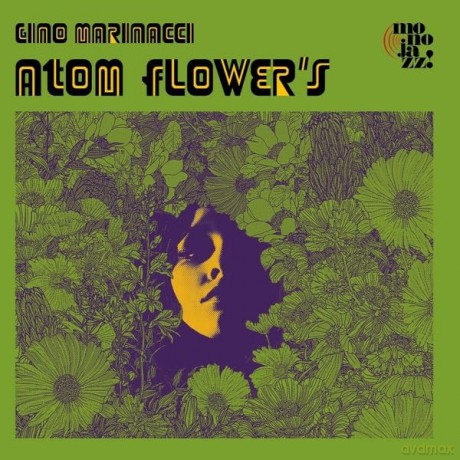 Gino Marinacci: Atom'S Flower [CD]