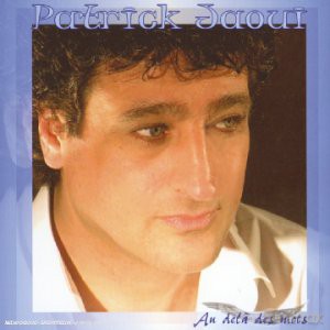 Patrick Jaoui: Au Delŕ Des Mots [CD]