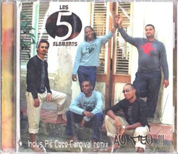 Les Cinq Elements: Au Feu [CD]