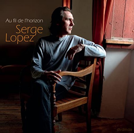 Serge Lopez: Au Fil De L'horizon [CD]
