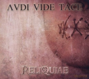 Reliquiae: Audi Vide Tace [CD]