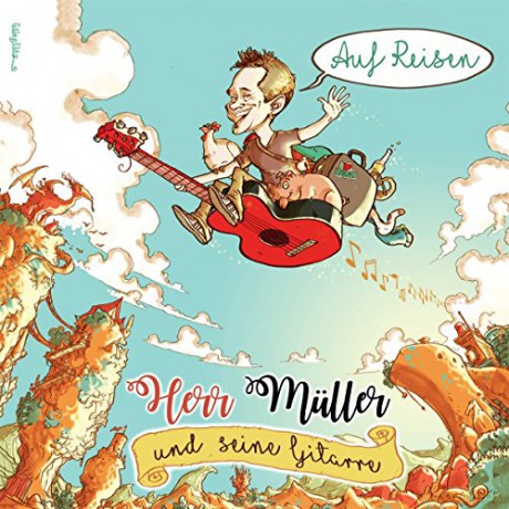 Herr Müller Und Seine Gitarre: Auf Reisen [CD]