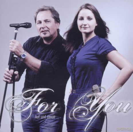 For You: Auf Und Davon... [CD]