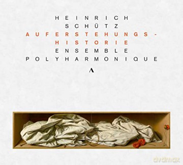 Ensemble Polyharmonique: Auferstehungs-Historie [CD]
