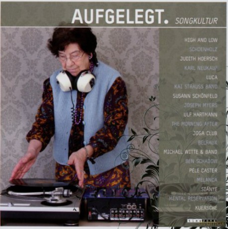 Aufgelegt.Songkultur [CD]