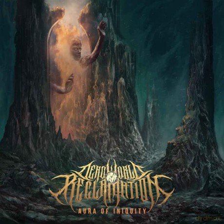 Dead World Reclamation: Aura Of Iniquity [CD]