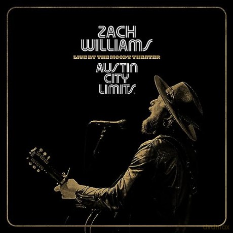 Zach Williams: Austin City Limits Live At The Moody Theater [CD]