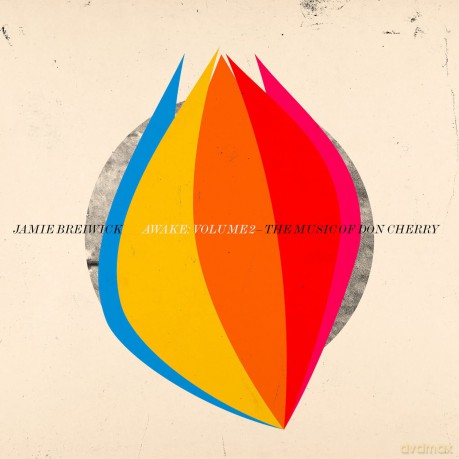 Jamie Breiwick: Awake: Volume 2 - The Music Of Don Cherry [CD]