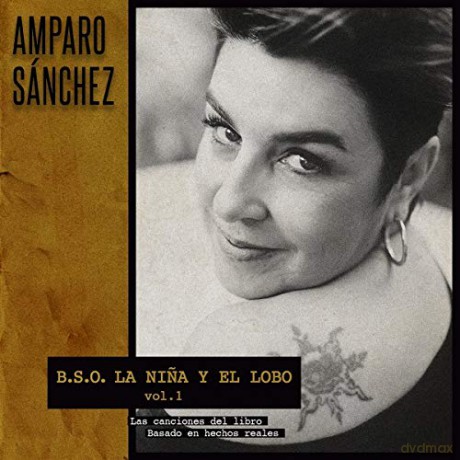 Amparo Sanchez: B.S.O. La Nina Y El Lobo Vol. 1 [CD]