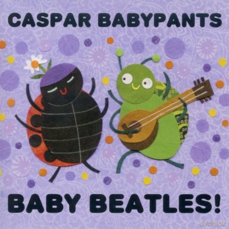 Caspar Babypants: Baby Beatles [CD]