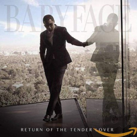 Babyface-Return Of The Tender Lover [CD]