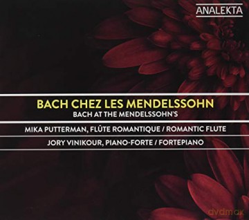 Bach Chez Les Mendelssohn [CD]