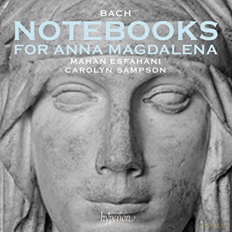 Carolyn Sampson Mahan Esfahani: Bach Notebooks For Anna Magdalena [CD]