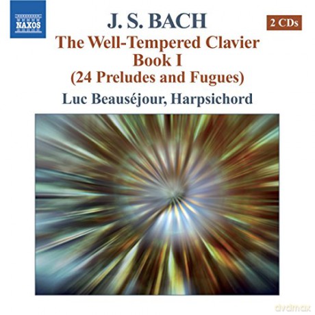 Luc Beausejour: BACH, J.S.: Well-Tempered Clavier [2CD]