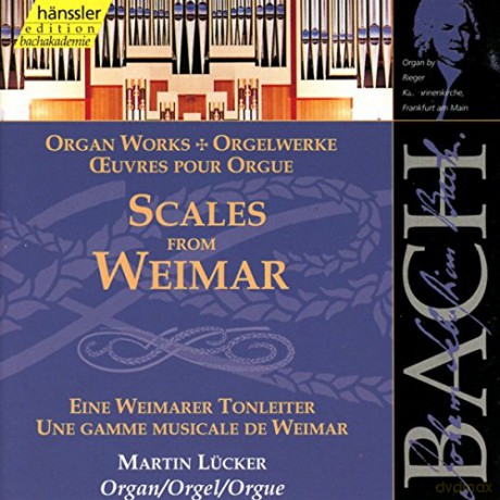 Martin Lücker: BACH: Eine Weimarer Tonleiter [CD]