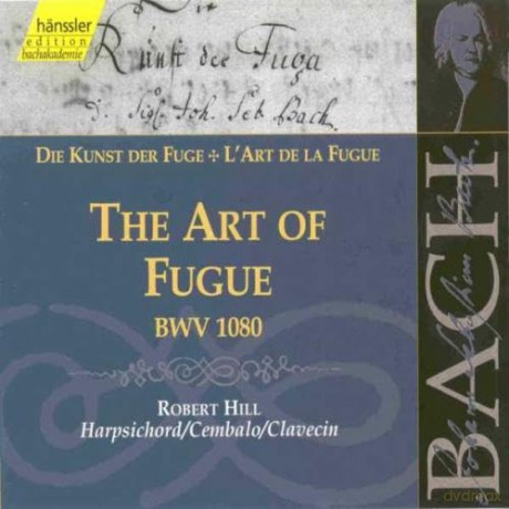 Robert Hill: BACH: The Art of Fugue BWV1080 [2CD]