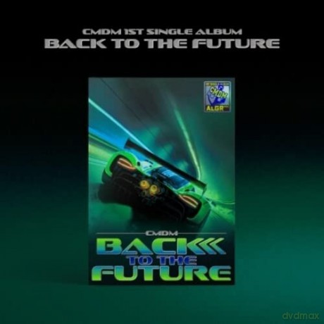 Cmdm: Back To The Future [CD]