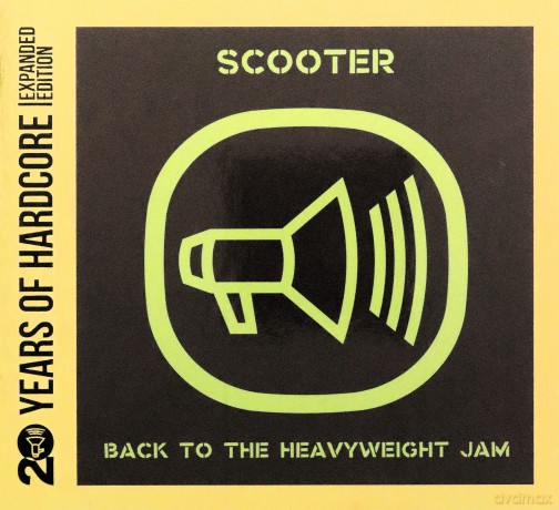 Scooter: Back To The Heavyweight Jam (20 Y.O.H.E.E.) [2CD]