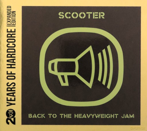 Scooter: Back To The Heavyweight Jam (20 Y.O.H.E.E.) [2CD]