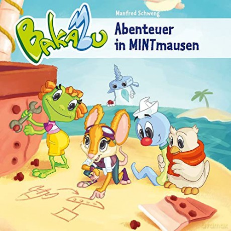 Bakabu - Abenteuer in MINTmausen [CD]