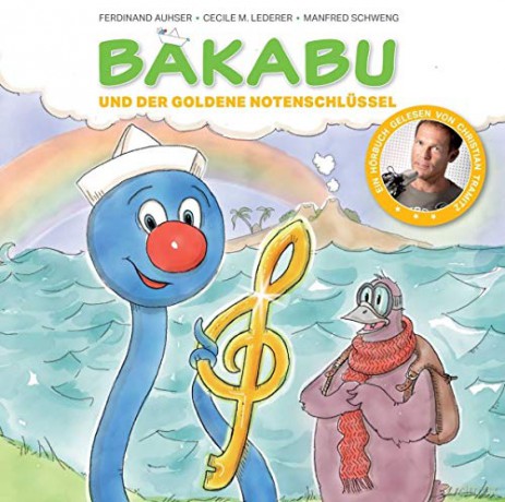 Bakabu und der goldene Notenschlüssel [CD]