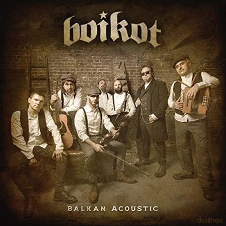 Boikot: Balkan Acoustic [CD]