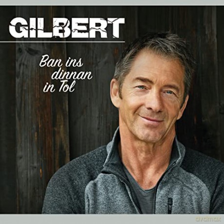 Gilbert: Ban Ins Dinnan In Tol [CD]