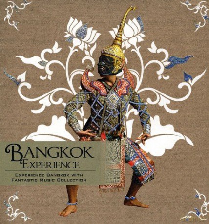 Bangkok Experience [2CD]