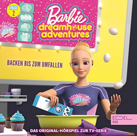 Barbie Dreamhouse Adventures: Barbie Dreamhouse-(2)HSP TV-Backen [CD]